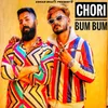 About Chori Bum Bum Song